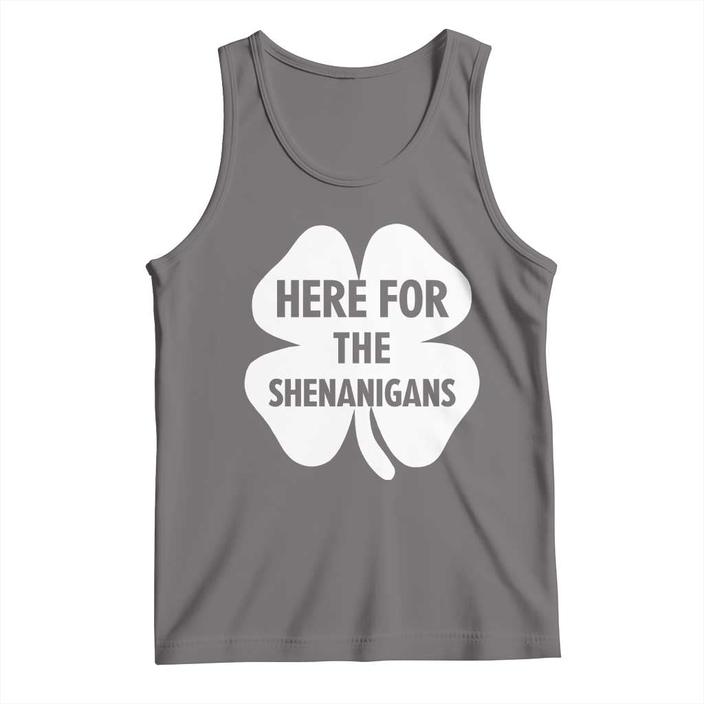 Funny Irish St Patricks Day Tank Top Here for the Shenanigans