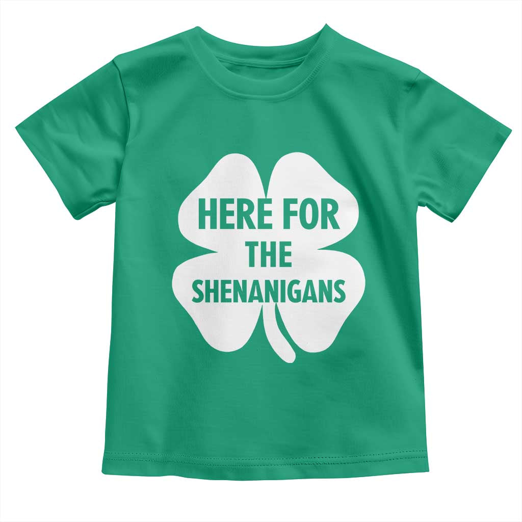 Funny Irish St Patricks Day Toddler T Shirt Here for the Shenanigans