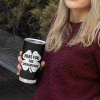 Funny Irish St Patricks Day Tumbler Cup Here for the Shenanigans