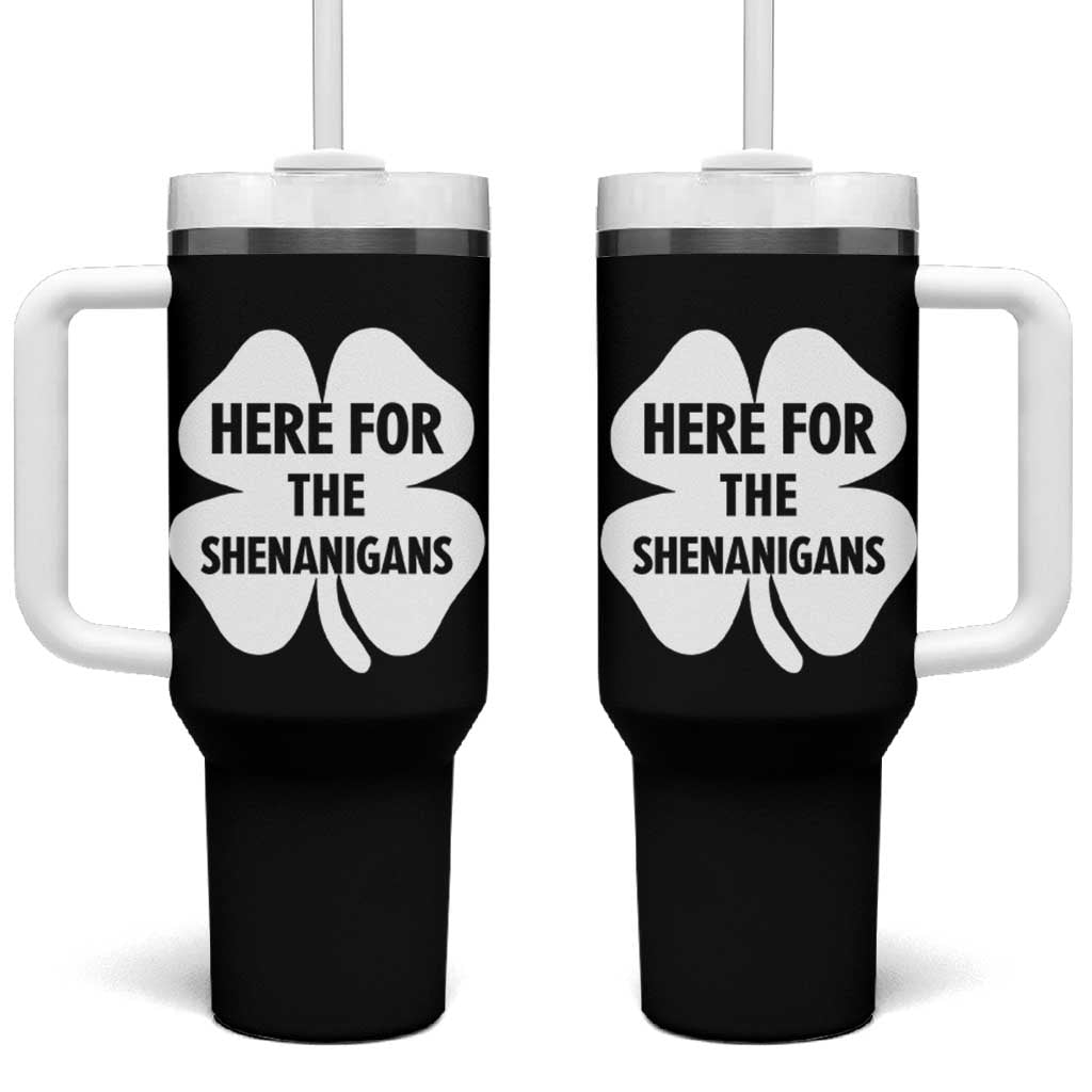 Funny Irish St Patricks Day Tumbler With Handle Here for the Shenanigans