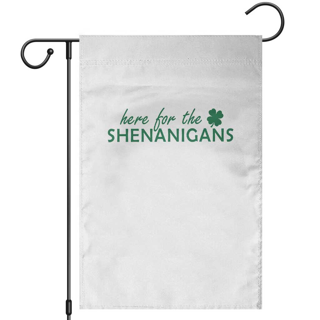 Funny Irish St Patricks Day Garden Flag Here For The Shenanigan Shamrock