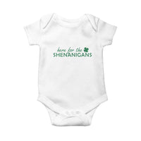 Funny Irish St Patricks Day Baby Onesie Here For The Shenanigan Shamrock