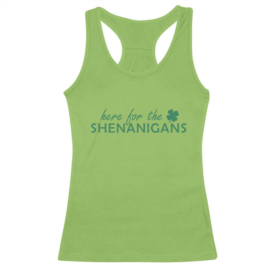 Funny Irish St Patricks Day Racerback Tank Top Here For The Shenanigan Shamrock