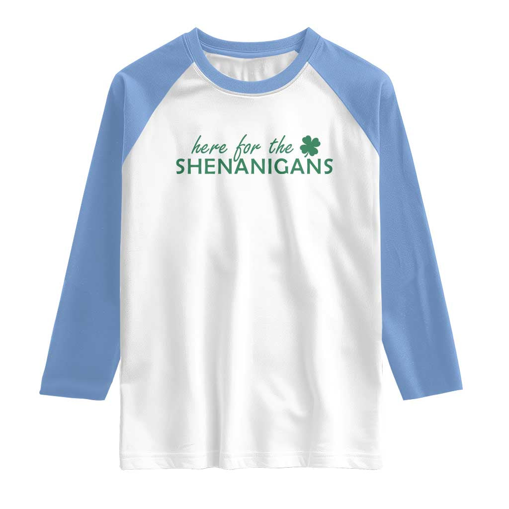 Funny Irish St Patricks Day Raglan Shirt Here For The Shenanigan Shamrock