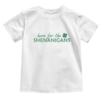 Funny Irish St Patricks Day Toddler T Shirt Here For The Shenanigan Shamrock