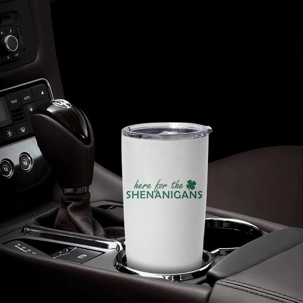 Funny Irish St Patricks Day Tumbler Cup Here For The Shenanigan Shamrock