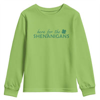 Funny Irish St Patricks Day Youth Sweatshirt Here For The Shenanigan Shamrock
