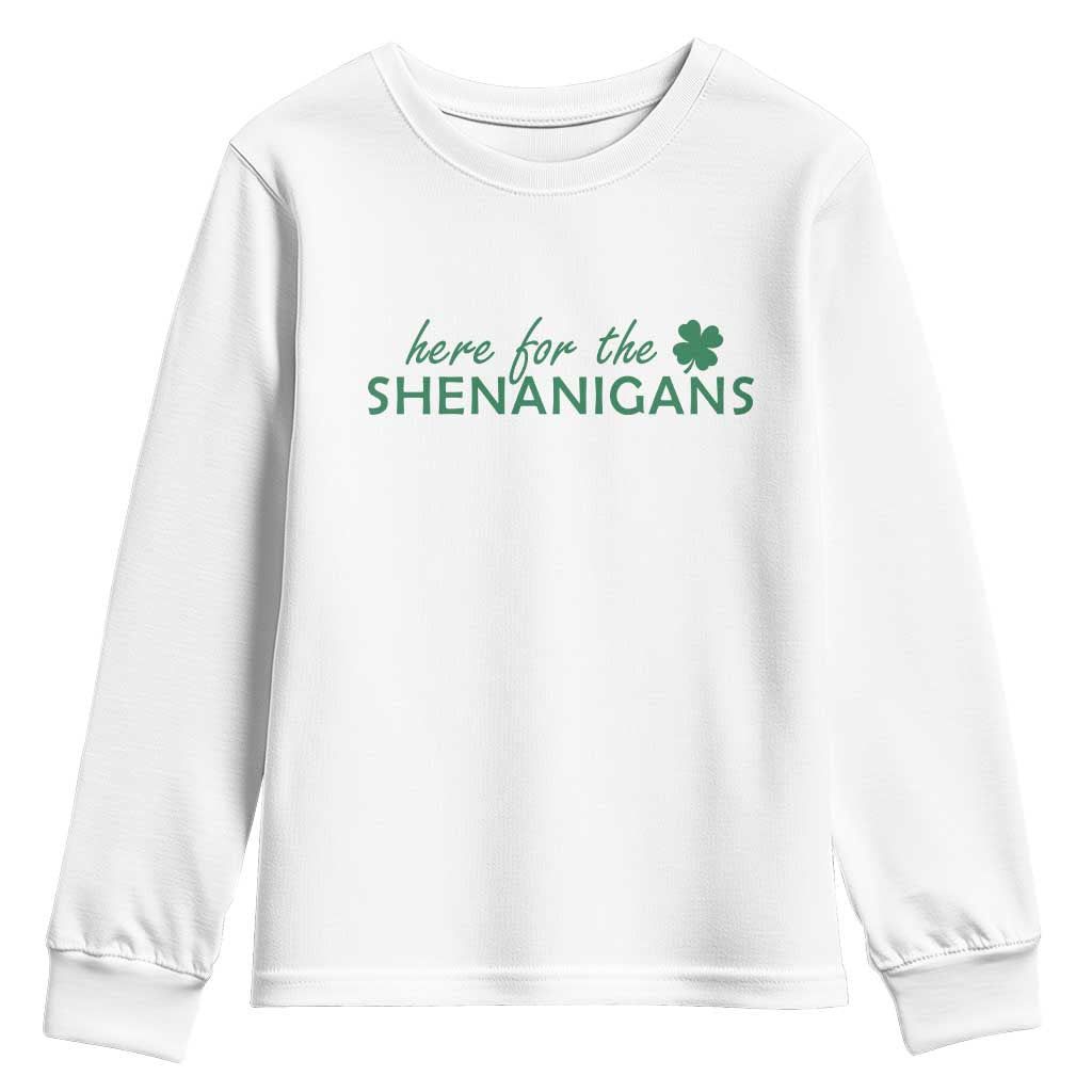 Funny Irish St Patricks Day Youth Sweatshirt Here For The Shenanigan Shamrock