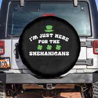 Funny Irish St Patricks Day Spare Tire Cover I'm Just Here For The Shenanigans Shamrock