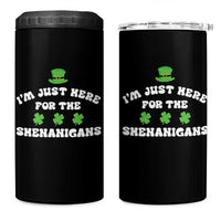 Funny Irish St Patricks Day 4 in 1 Can Cooler Tumbler I'm Just Here For The Shenanigans Shamrock