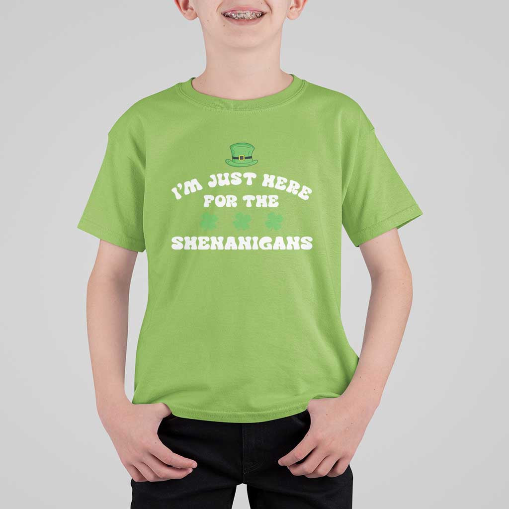 Funny Irish St Patricks Day T Shirt For Kid I'm Just Here For The Shenanigans Shamrock