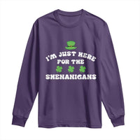 Funny Irish St Patricks Day Long Sleeve Shirt I'm Just Here For The Shenanigans Shamrock