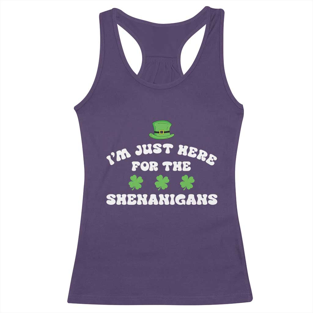 Funny Irish St Patricks Day Racerback Tank Top I'm Just Here For The Shenanigans Shamrock