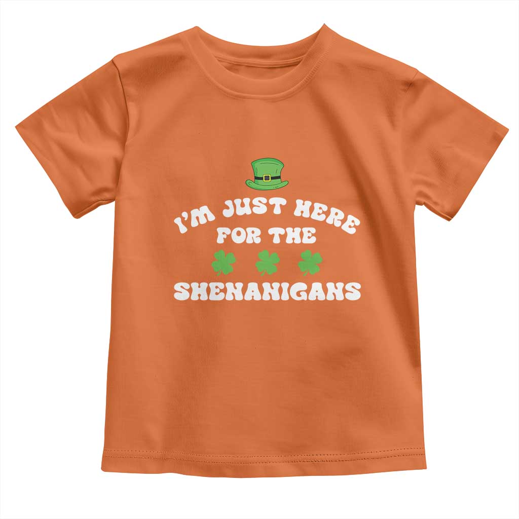 Funny Irish St Patricks Day Toddler T Shirt I'm Just Here For The Shenanigans Shamrock