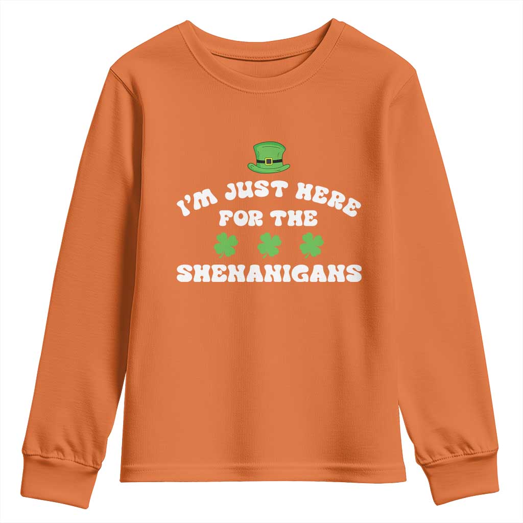 Funny Irish St Patricks Day Youth Sweatshirt I'm Just Here For The Shenanigans Shamrock