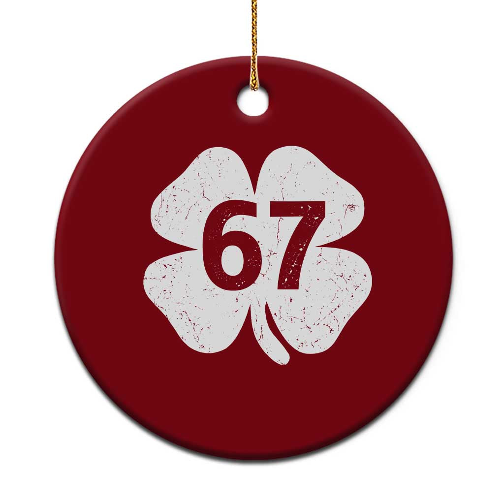 Funny Irish St Patricks Day Shamrock 67 Ceramic Ornament Six Seven 6 7 Meme Gen Alpha Slang