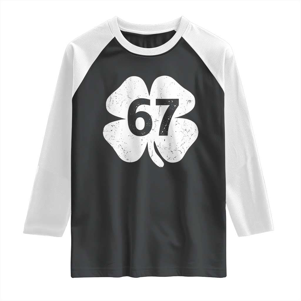 Funny Irish St Patricks Day Shamrock 67 Raglan Shirt Six Seven 6 7 Meme Gen Alpha Slang