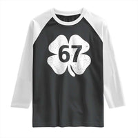 Funny Irish St Patricks Day Shamrock 67 Raglan Shirt Six Seven 6 7 Meme Gen Alpha Slang