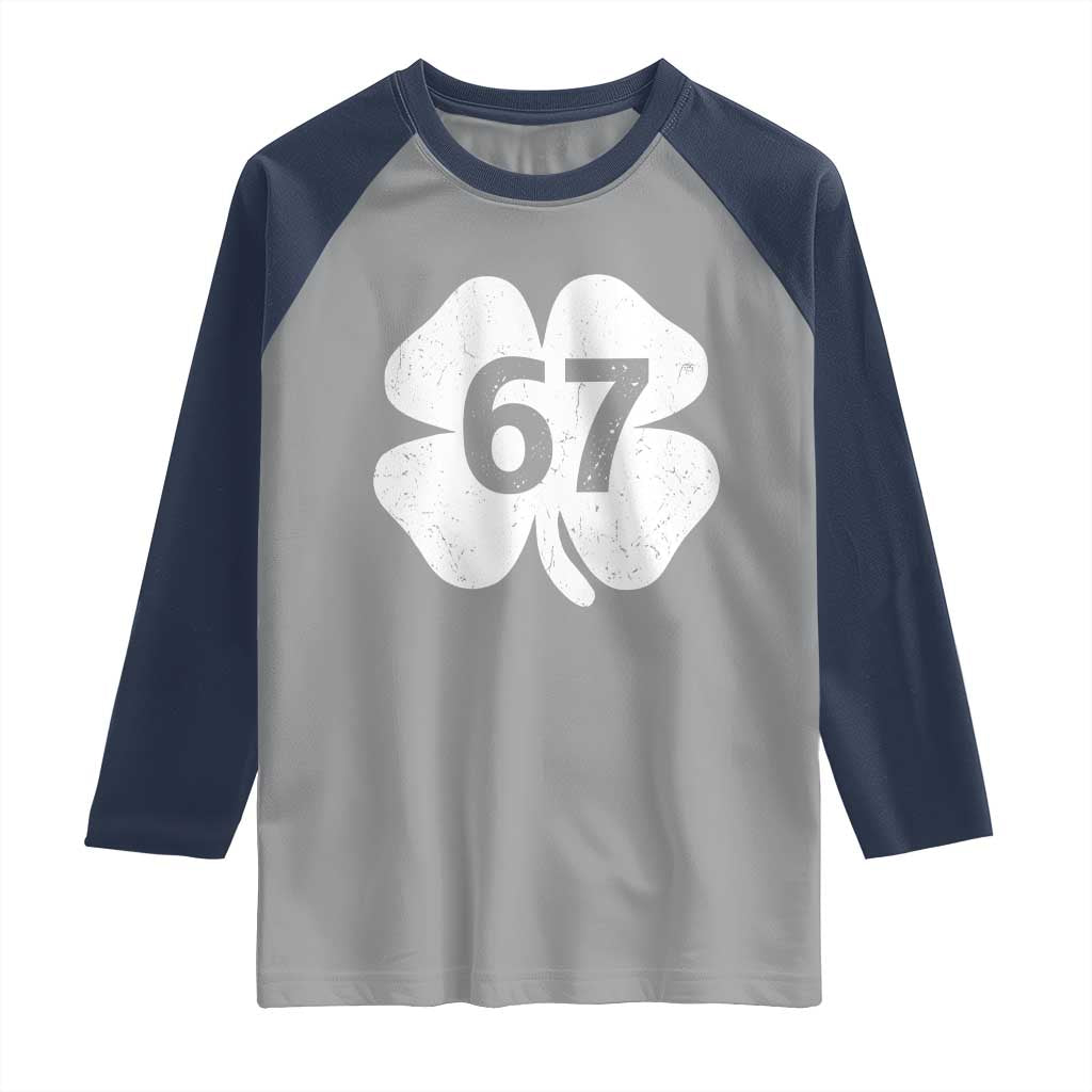 Funny Irish St Patricks Day Shamrock 67 Raglan Shirt Six Seven 6 7 Meme Gen Alpha Slang