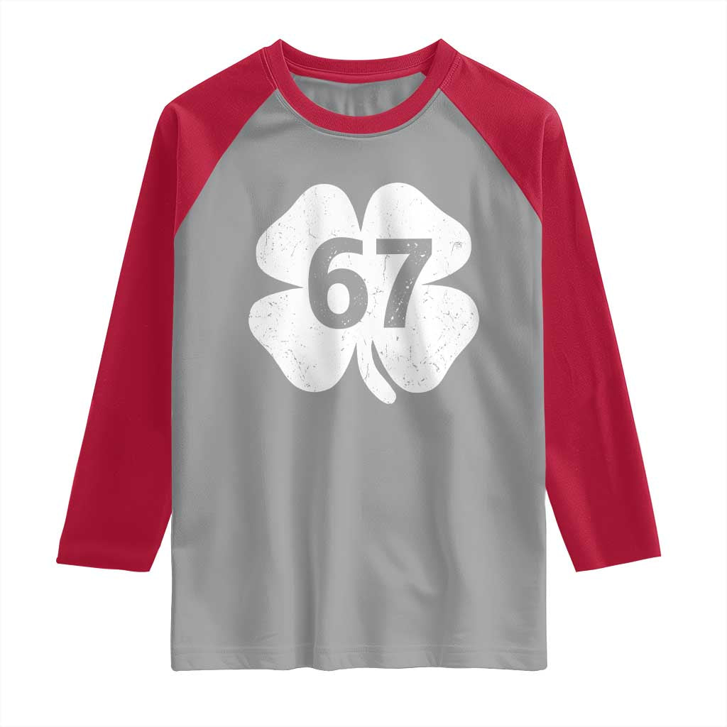 Funny Irish St Patricks Day Shamrock 67 Raglan Shirt Six Seven 6 7 Meme Gen Alpha Slang