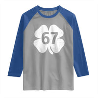 Funny Irish St Patricks Day Shamrock 67 Raglan Shirt Six Seven 6 7 Meme Gen Alpha Slang