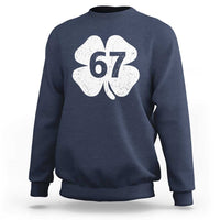 Funny Irish St Patricks Day Shamrock 67 Sweatshirt Six Seven 6 7 Meme Gen Alpha Slang