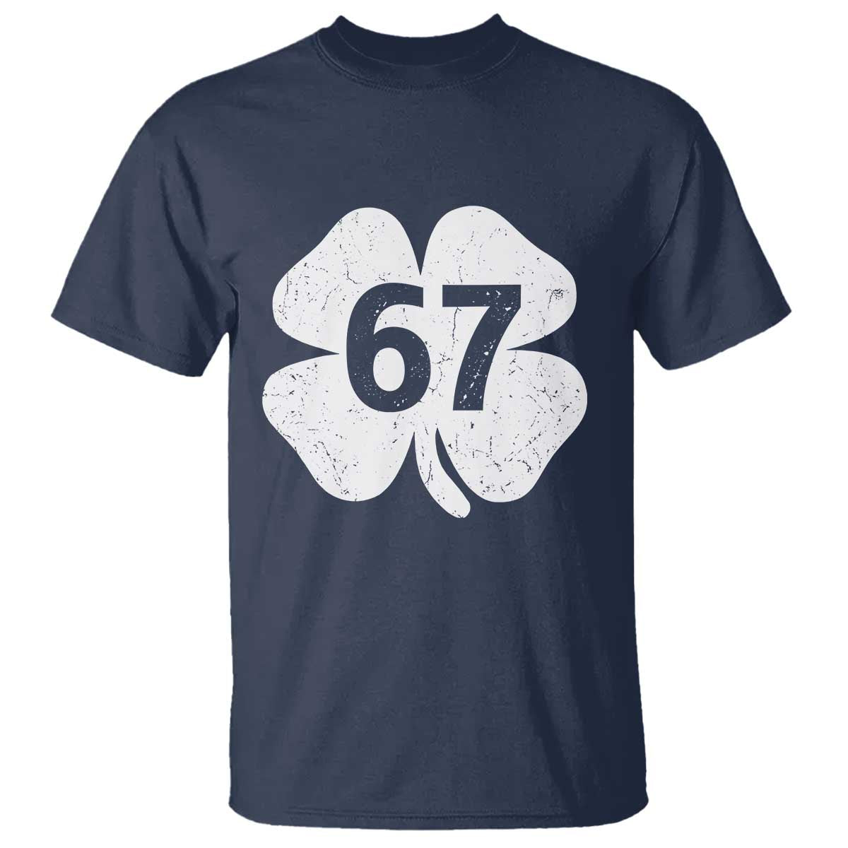Funny Irish St Patricks Day Shamrock 67 T Shirt Six Seven 6 7 Meme Gen Alpha Slang