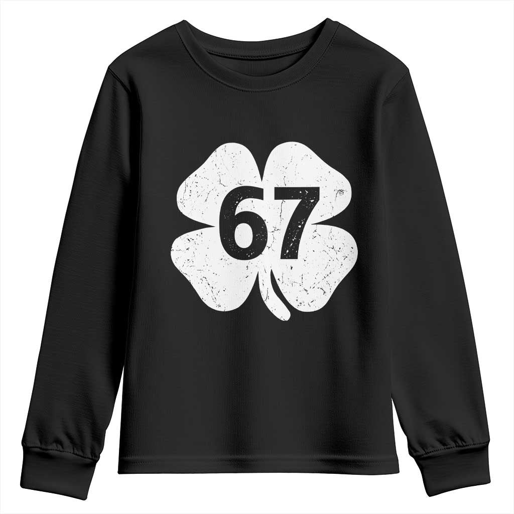 Funny Irish St Patricks Day Shamrock 67 Youth Sweatshirt Six Seven 6 7 Meme Gen Alpha Slang