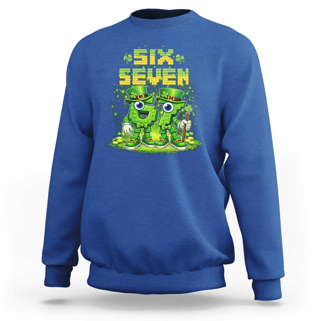 Funny Irish St Patricks Day 67 Sweatshirt Six Seven Brainrot Italian Gaming 6 7 Meme Gen Alpha Slang