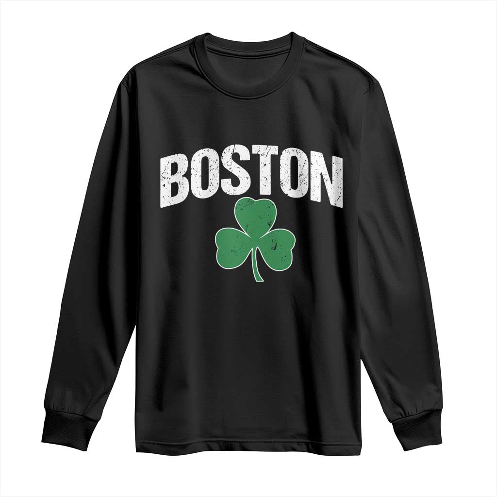 Boston Long Sleeve Shirt St Patricks Day Irish Green Shamrock Massachusetts