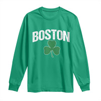 Boston Long Sleeve Shirt St Patricks Day Irish Green Shamrock Massachusetts