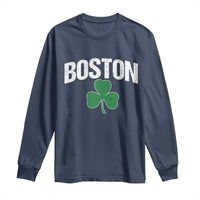 Boston Long Sleeve Shirt St Patricks Day Irish Green Shamrock Massachusetts