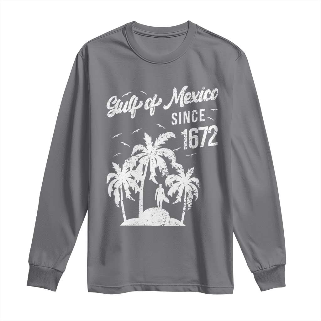 Gulf of Mexico Long Sleeve Shirt Since 1672 Palm Trees Beach