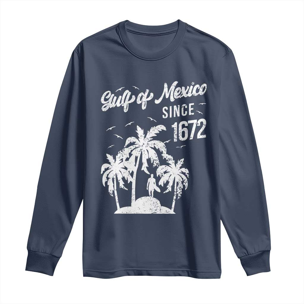 Gulf of Mexico Long Sleeve Shirt Since 1672 Palm Trees Beach