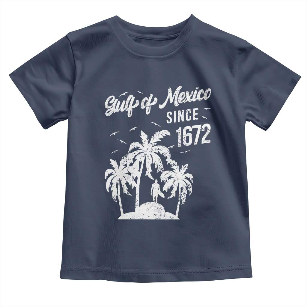 Gulf of Mexico Toddler T Shirt Since 1672 Palm Trees Beach