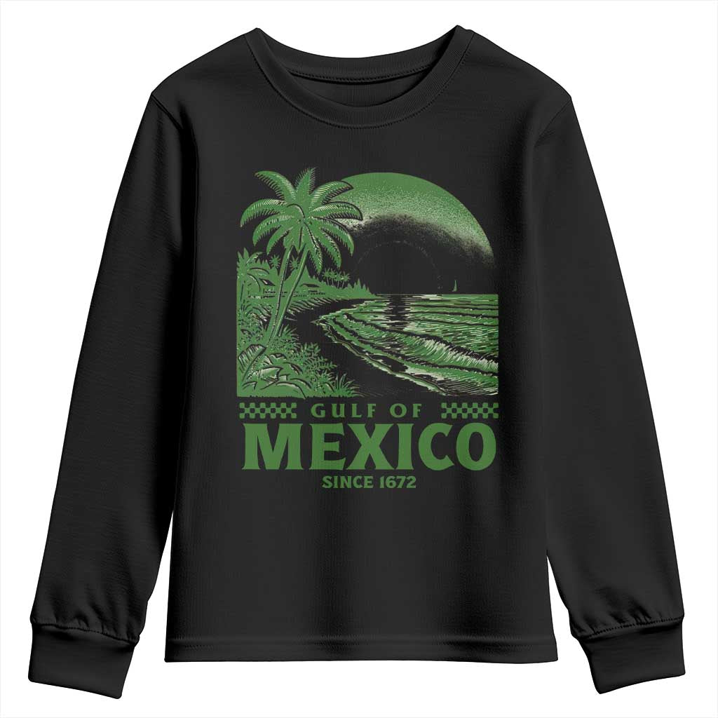 Gulf of Mexico Since 1672 Youth Sweatshirt Retro Vintage Mexican Beach Forever