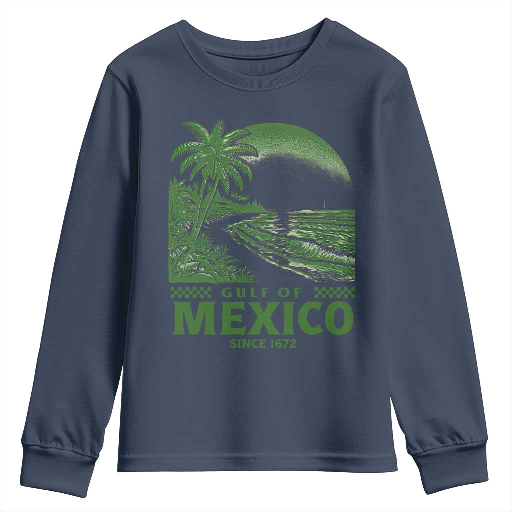 Gulf of Mexico Since 1672 Youth Sweatshirt Retro Vintage Mexican Beach Forever