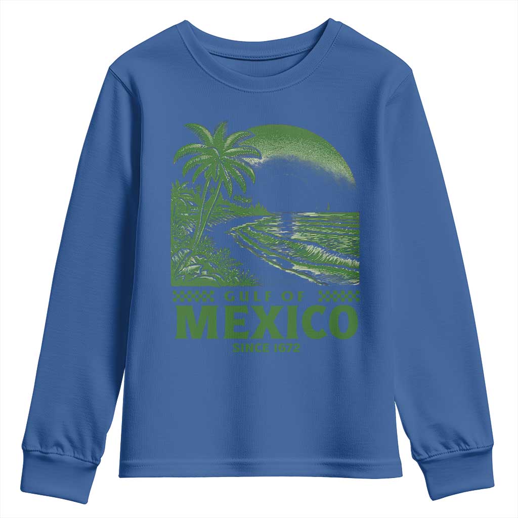 Gulf of Mexico Since 1672 Youth Sweatshirt Retro Vintage Mexican Beach Forever