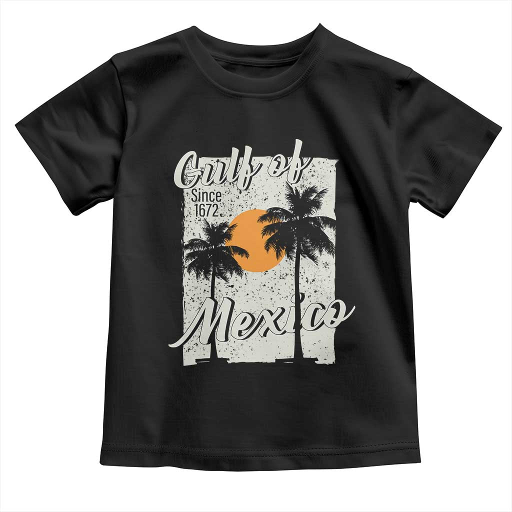 Gulf of Mexico Toddler T Shirt Since 1672 Beach Vibes