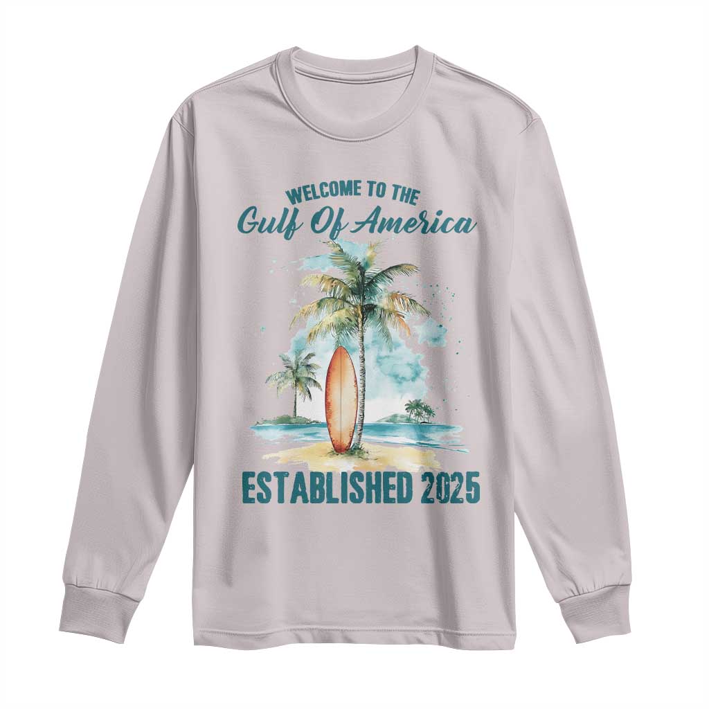Welcome To America's Gulf Long Sleeve Shirt Established 2025 Retro Vintage Beach