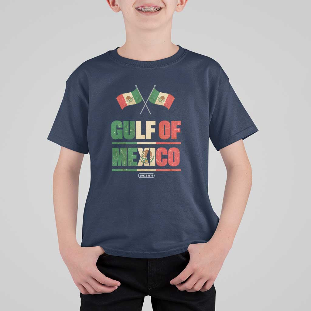 Gulf of Mexico Since 1672 T Shirt For Kid Mexican Flag