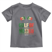 Gulf of Mexico Since 1672 Toddler T Shirt Mexican Flag