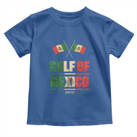 Gulf of Mexico Since 1672 Toddler T Shirt Mexican Flag