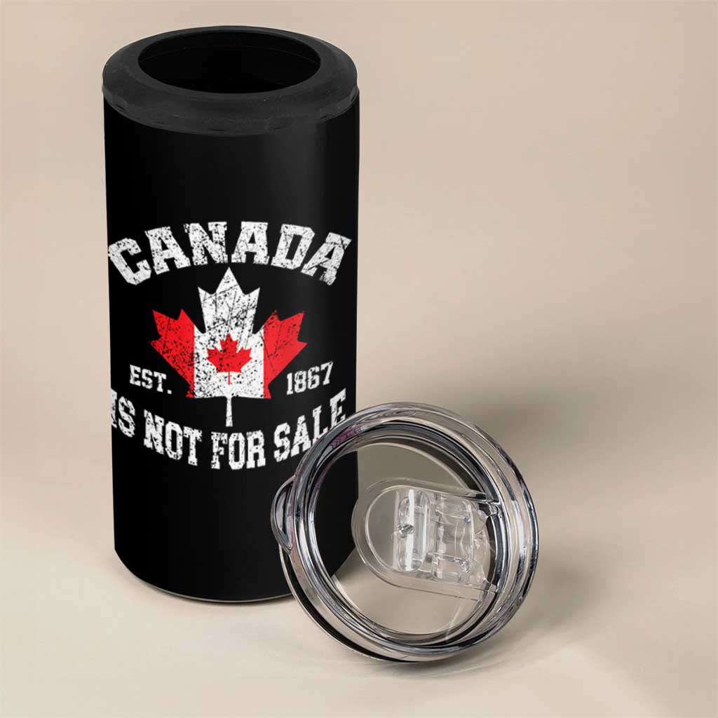 Canada is Not For Sale 4 in 1 Can Cooler Tumbler Proudly Canadian Independence Flag EST. 1867
