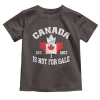 Canada is Not For Sale Toddler T Shirt Proudly Canadian Independence Flag EST. 1867