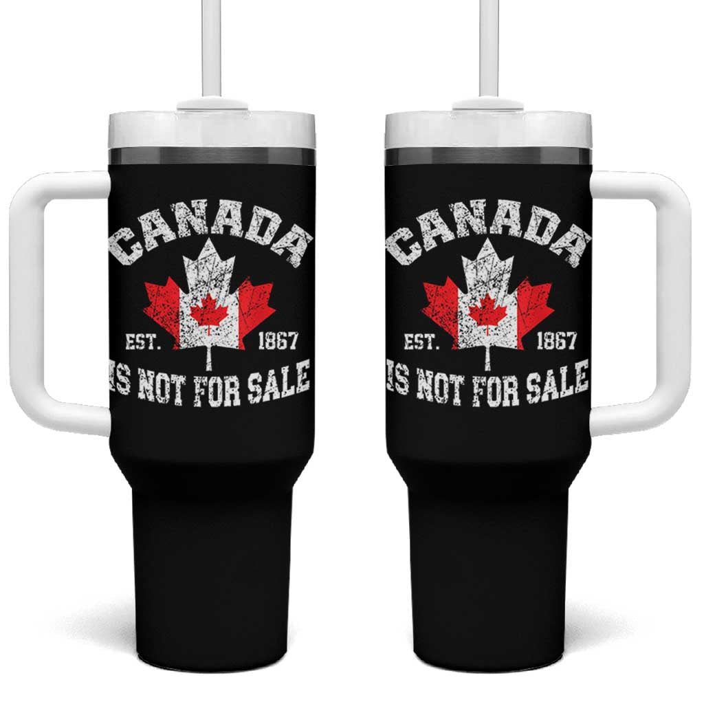 Canada is Not For Sale Tumbler With Handle Proudly Canadian Independence Flag EST. 1867