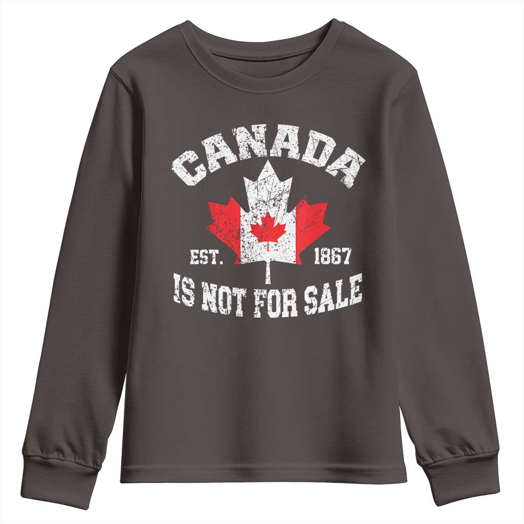 Canada is Not For Sale Youth Sweatshirt Proudly Canadian Independence Flag EST. 1867