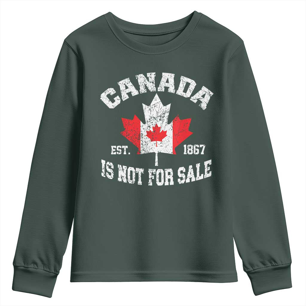 Canada is Not For Sale Youth Sweatshirt Proudly Canadian Independence Flag EST. 1867