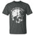 Is He Dead Yet T Shirt Skull Distressed