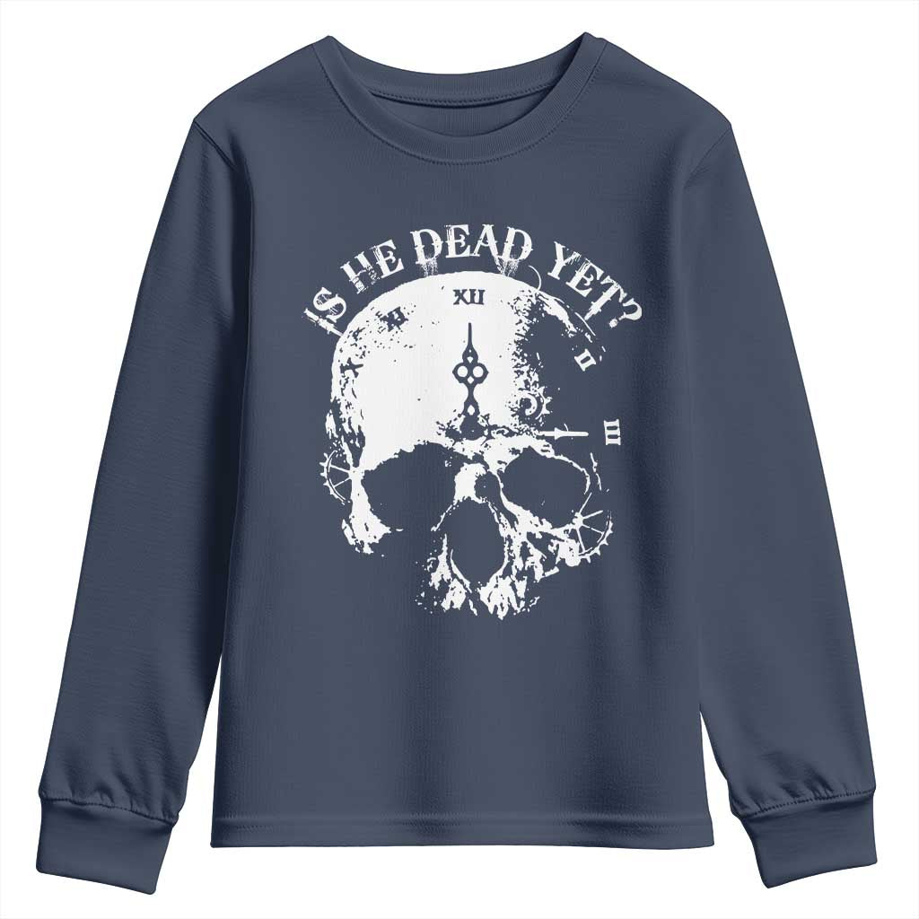 Is He Dead Yet Youth Sweatshirt Skull Distressed
